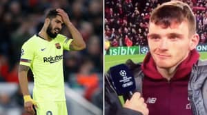 Andrew Robertson Had The Last Laugh After Luis Suarez Injured Him