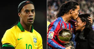 Ronaldinho Too Grief-Stricken To Attend His Mother's Funeral In Brazil