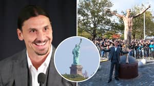 Zlatan Ibrahimovic: 'New York Has The Statue Of Liberty And Sweden Has The Statue Of Zlatan'