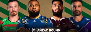 NRL: ANZAC Round Ultimate Preview