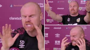 Burnley Manager Sean Dyche Gives, Without Doubt, The Greatest Press Conference Of All Time 