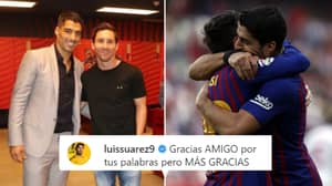 Luis Suarez Replies To Lionel Messi's Instagram Post About His Transfer Away From Barcelona