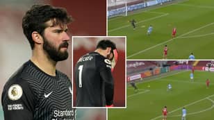 Alisson Had "The Worst Game That Anyone Has Seen For Liverpool" Vs Man City