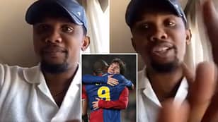 Samuel Eto'o Told 'You Played With Lionel Messi' And He Couldn't Help But Hit Back