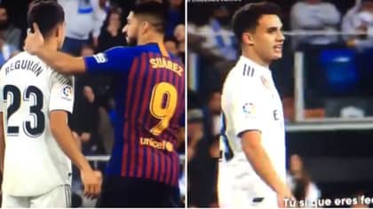 Real Madrid's Sergio Reguilón Told Luis Suárez 'You're So Ugly' In El Clasico Spat