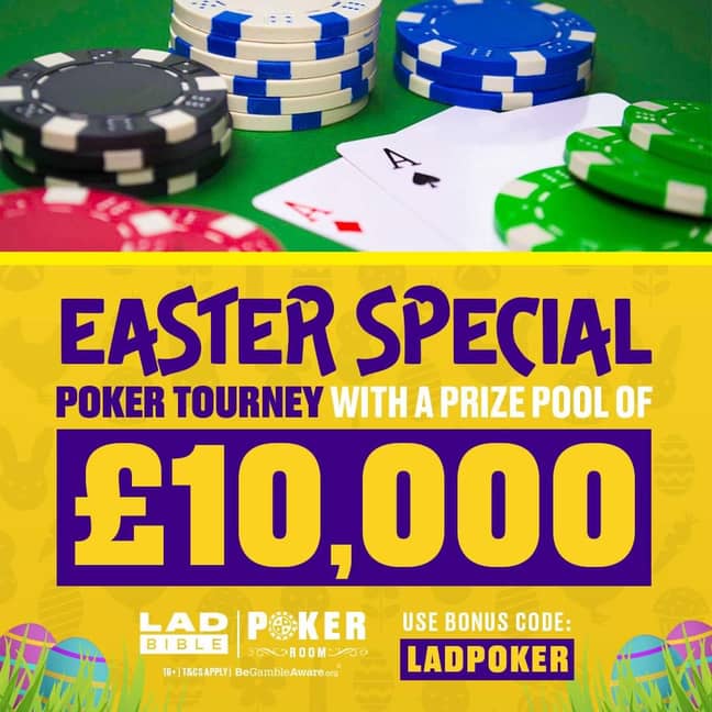 LADbible Poker's £10,000 Easter Friday Tournament