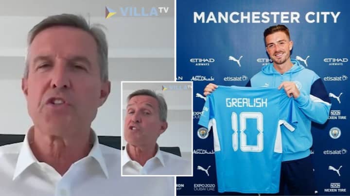 Aston Villa CEO Gives Fascinating Insight Into Jack Grealish Transfer And It's So Refreshing To Hear